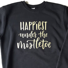 Load image into Gallery viewer, Happiest Under the Mistletoe - Gold