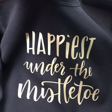 Load image into Gallery viewer, Happiest Under the Mistletoe - Gold