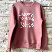 Load image into Gallery viewer, Happiest Drinking Wine