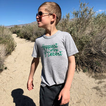 Load image into Gallery viewer, Happiest in the Desert - TODDLER/YOUTH