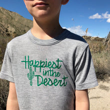 Load image into Gallery viewer, Happiest in the Desert - TODDLER/YOUTH