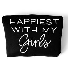 Load image into Gallery viewer, Happiest with my Boy / Boys / Girl / Girls / Kiddos