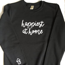 Load image into Gallery viewer, Happiest at Home
