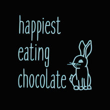 Load image into Gallery viewer, Happiest Eating Chocolate (4 Options) - TODDLER/YOUTH