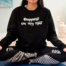 Load image into Gallery viewer, Happiest on my mat (OM font)