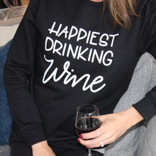 Load image into Gallery viewer, Happiest Drinking Wine