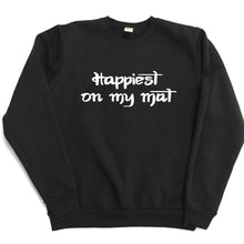Load image into Gallery viewer, Happiest on my mat (OM font)
