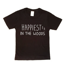 Load image into Gallery viewer, Happiest in the Woods - TODDLER/YOUTH