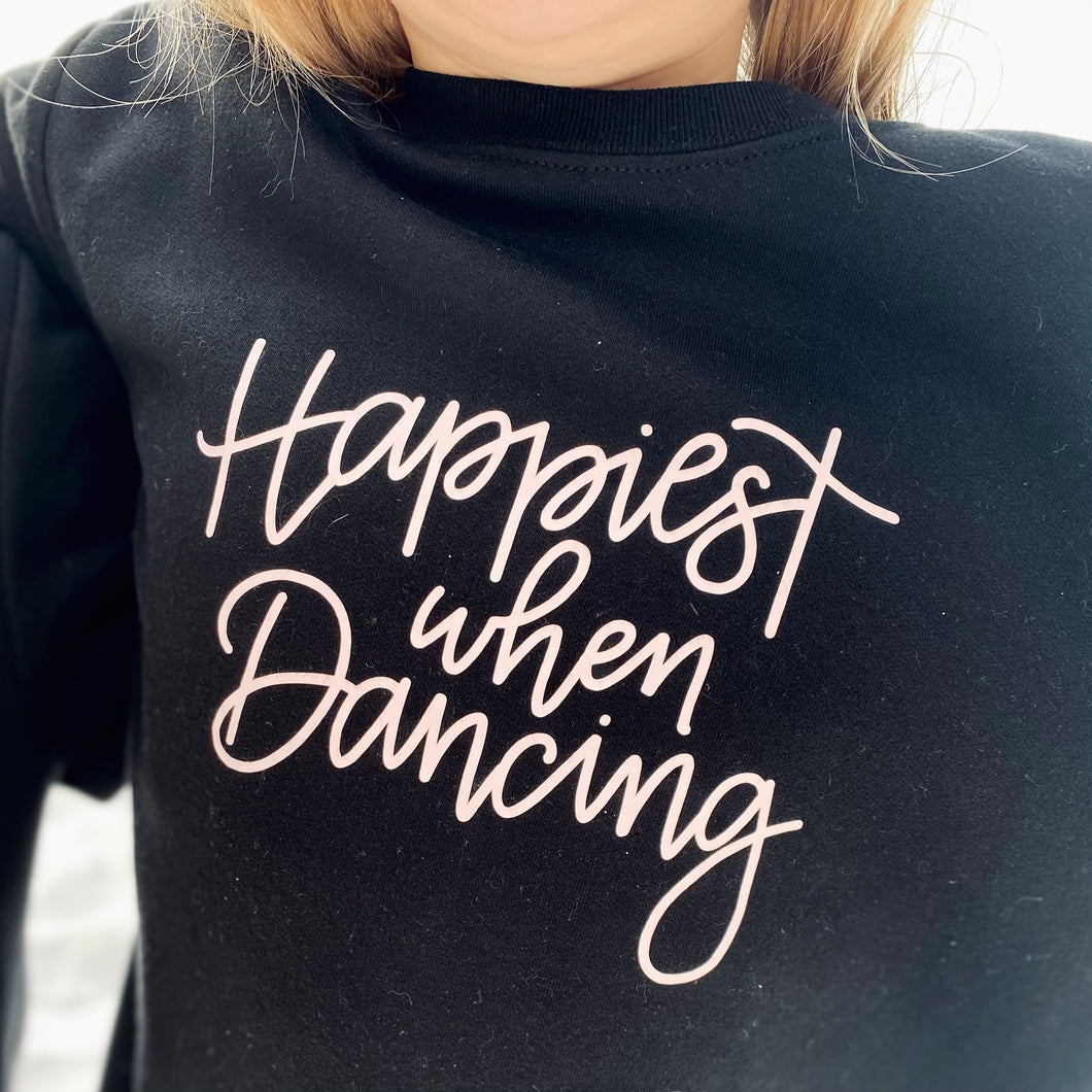 Happiest When Dancing - TODDLER/YOUTH