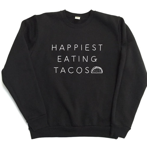 Happiest Eating Tacos